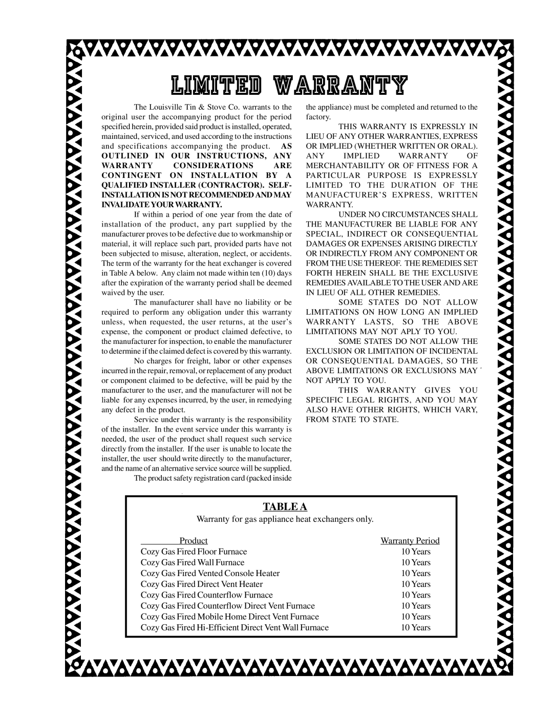 Louisville Tin and Stove 90N30A, 90N75A, 90N65A, 90N50A warranty Limited Warranty, Table a 