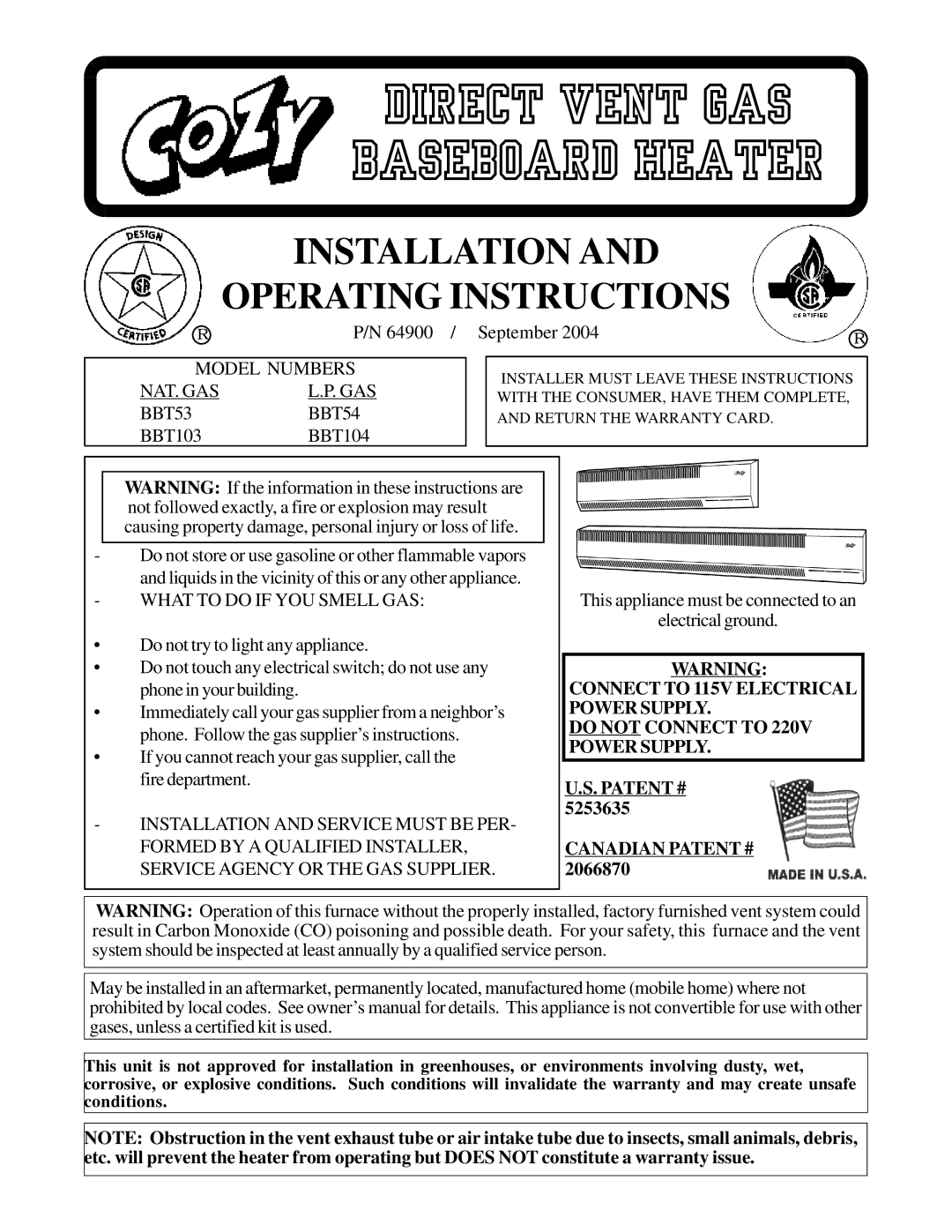 Louisville Tin and Stove BBT103, BBT53, BBT104, BBT54 warranty Direct Vent GAS Baseboard Heater, Canadian Patent # 