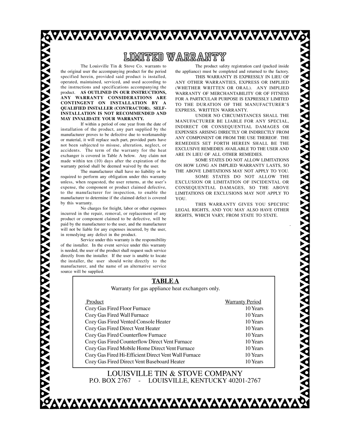 Louisville Tin and Stove BFT301, BFT201, BFT102, BFT202, BFT101, BFT302 warranty Limited Warranty, Table a 