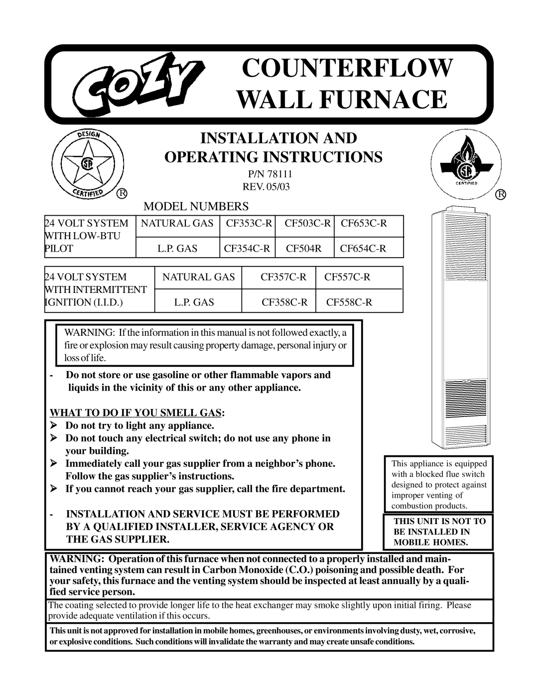 Louisville Tin and Stove CF504R, CF654C-R, CF354C-R operating instructions What to do if YOU Smell GAS 