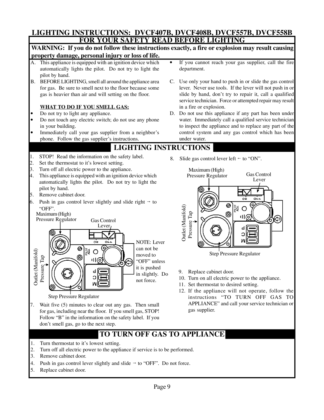 Louisville Tin and Stove DVCF404B-R, DVCF654B-R, DVCF653B-R, DVCF558B-R, DVCF557B-R, DVCF403B-R, DVCF408B-R A fire or explosion 