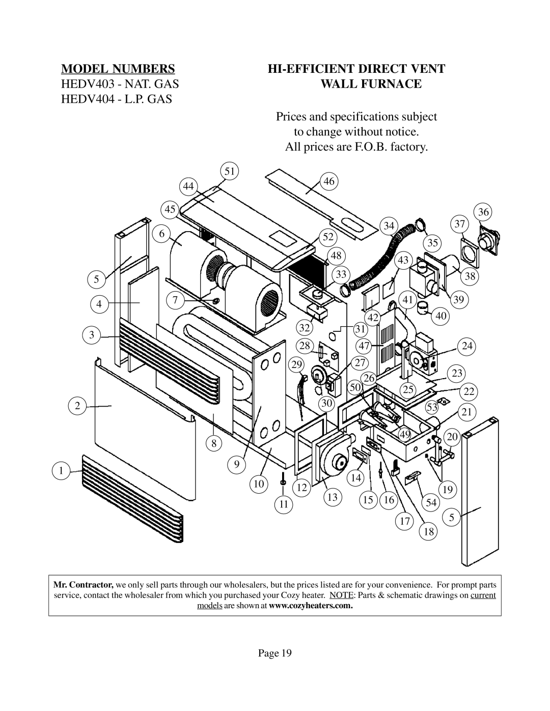 Louisville Tin and Stove HEDV404, HEDV403 warranty Model Numbers, Wall Furnace 