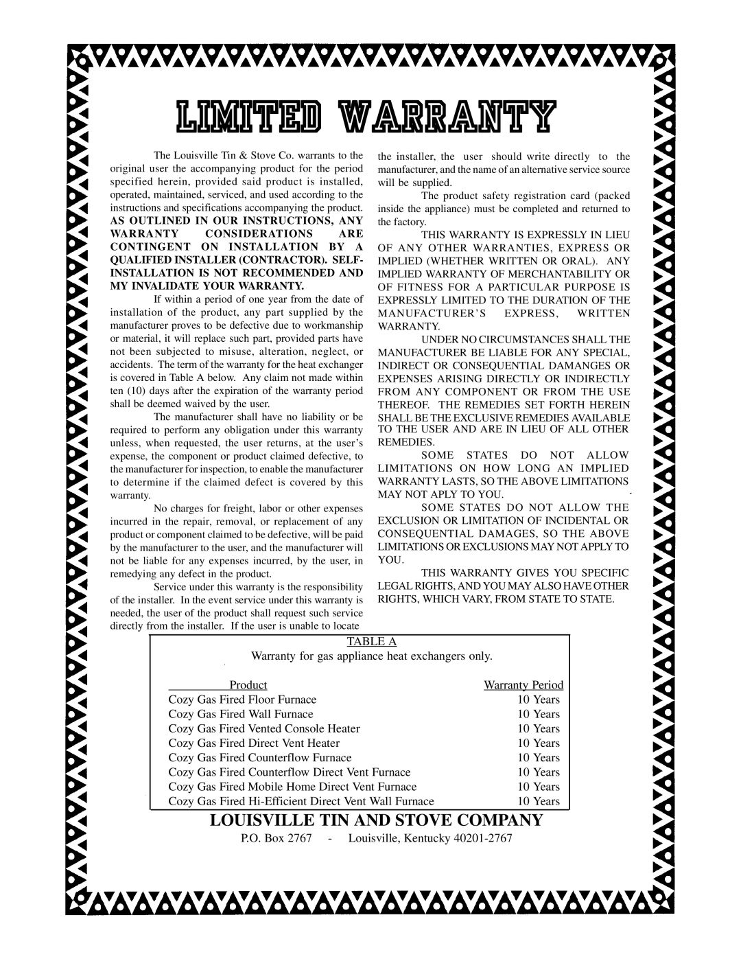 Louisville Tin and Stove HEDV403, HEDV404 warranty Limited Warranty, Louisville TIN and Stove Company 