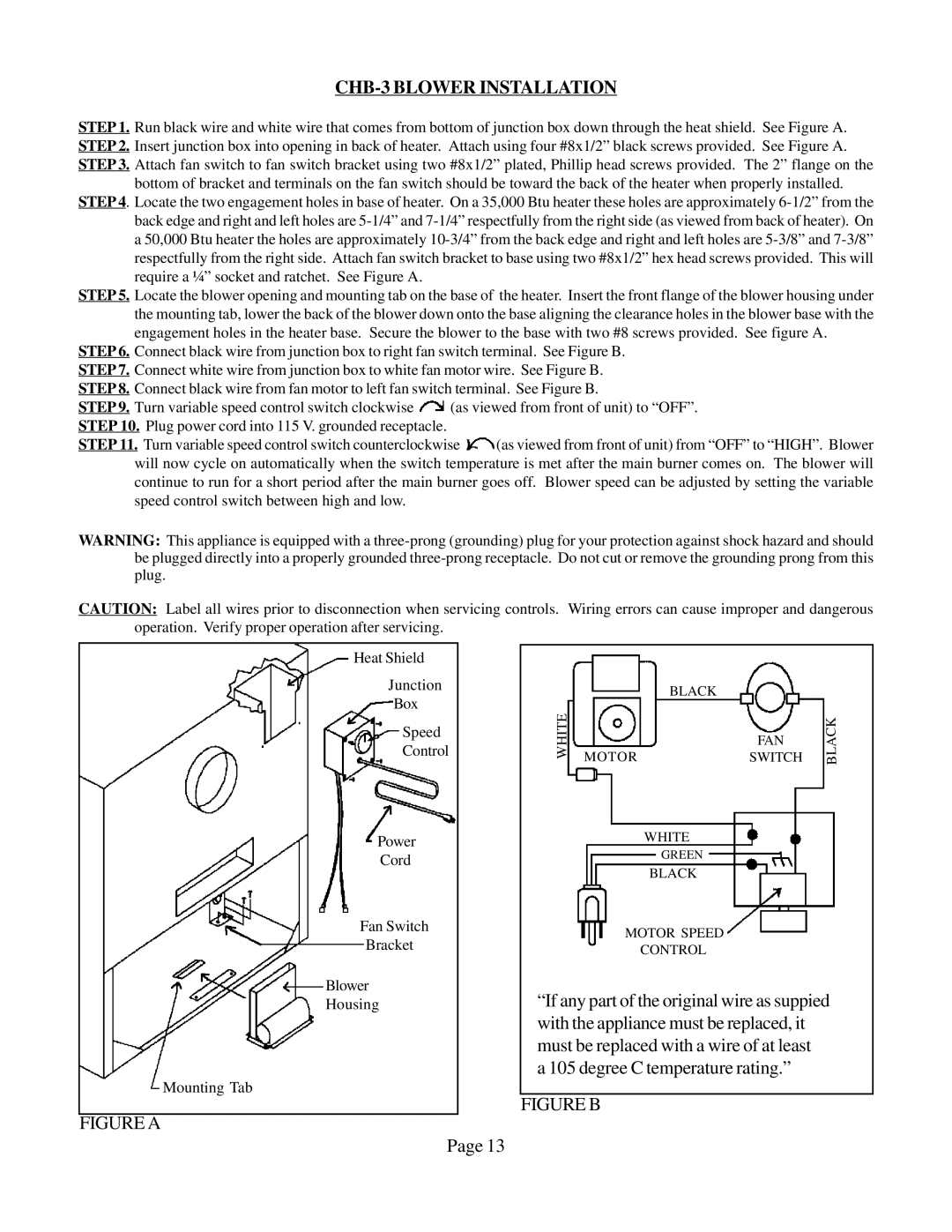 Louisville Tin and Stove VC501A, VCR502A, VCR351A, VC351A, VC502A, VC201A, VCR352A, VCR701A CHB-3 Blower Installation, Figure B 