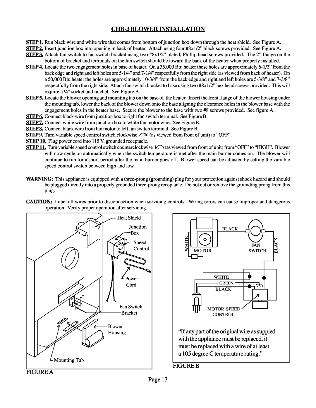 Louisville Tin and Stove VC501A CHB-3BLOWER INSTALLATION, “If any part of the original wire as suppied, Figure B, Figure A 