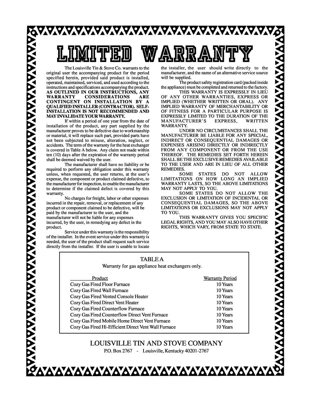 Louisville Tin and Stove VC502A, VCR502A, VCR351A, VC351A, VC201A Table A, Limited Warranty, Louisville Tin And Stove Company 