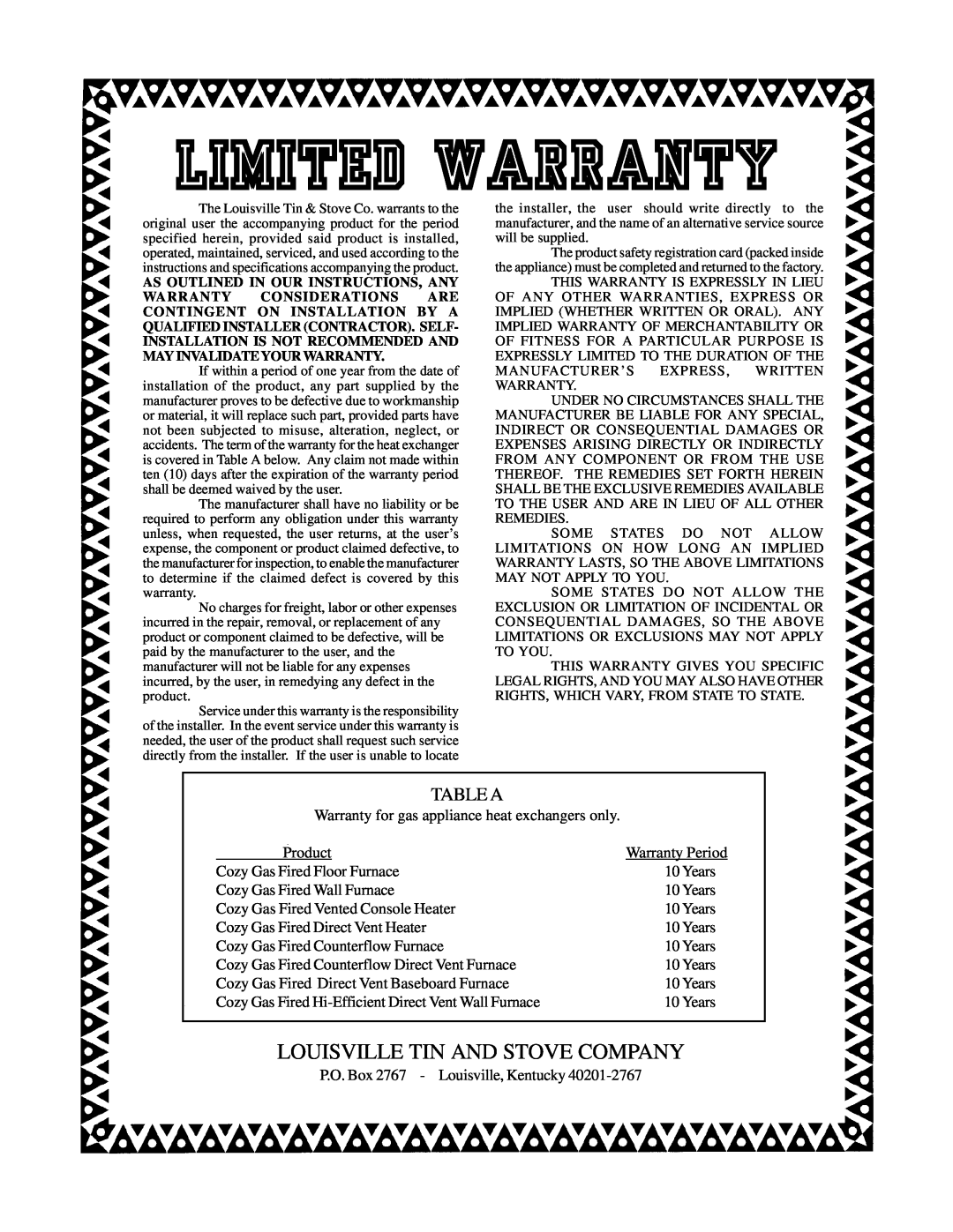 Louisville Tin and Stove VCR501A-H, VCR702A-H, VCR701A-H, VCR352A-H Limited Warranty, Louisville Tin And Stove Company 