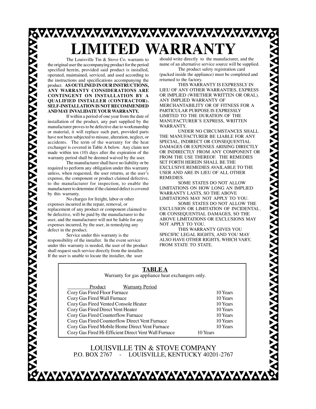 Louisville Tin and Stove VFT101, VFT302, VFT201, VFM303, VFM63, VFM304, VFM103, VFM104, VFT202, VFM204 Limited Warranty, Table a 