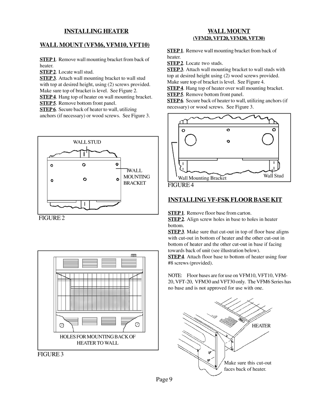 Louisville Tin and Stove VFM203, VFT302 Installing Heater Wall Mount VFM6, VFM10, VFT10, Installing VF-FSK Floor Base KIT 