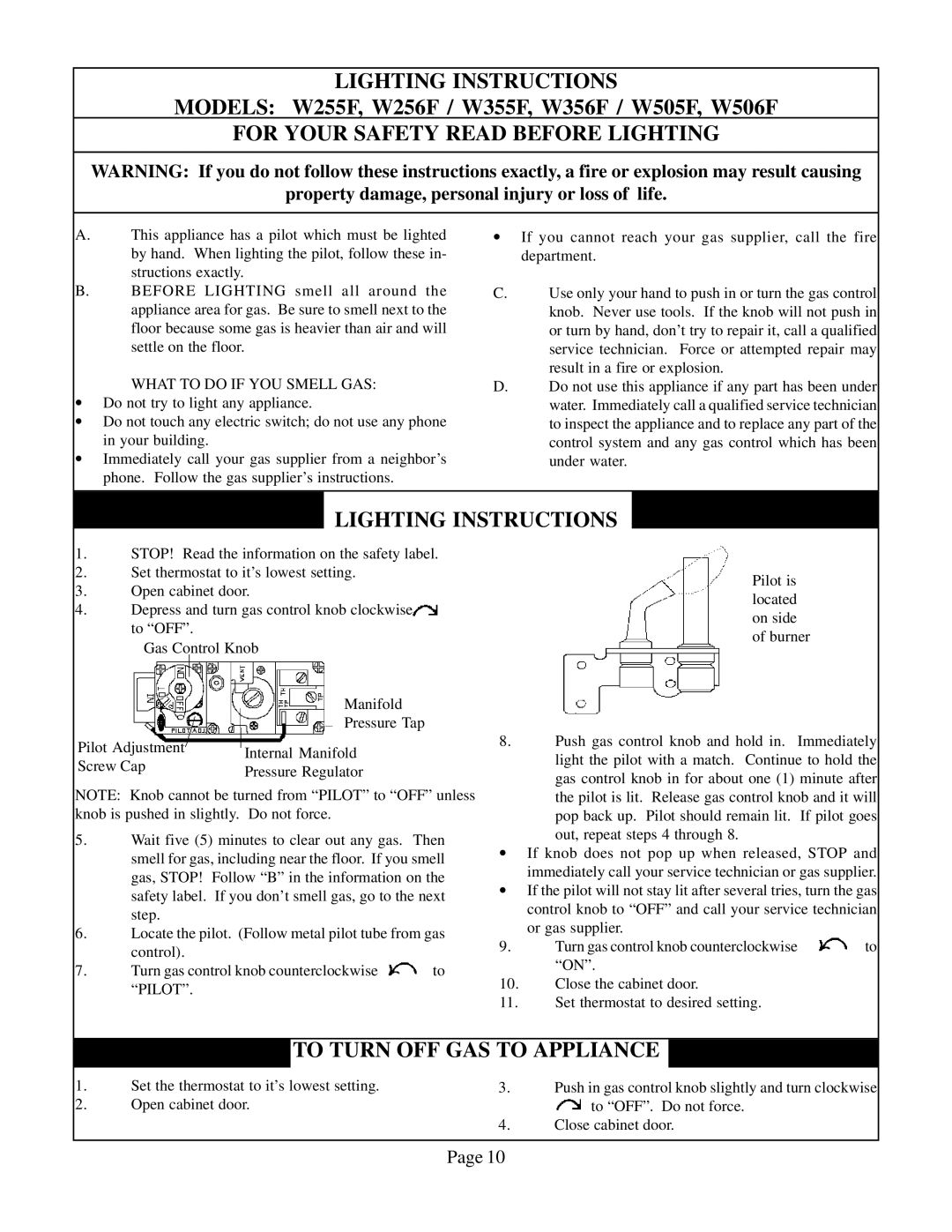 Louisville Tin and Stove W502F W255F, W506, W351F, W355F, W505F W256F, W356F, W501F W252F What to do if YOU Smell GAS, Pilot 