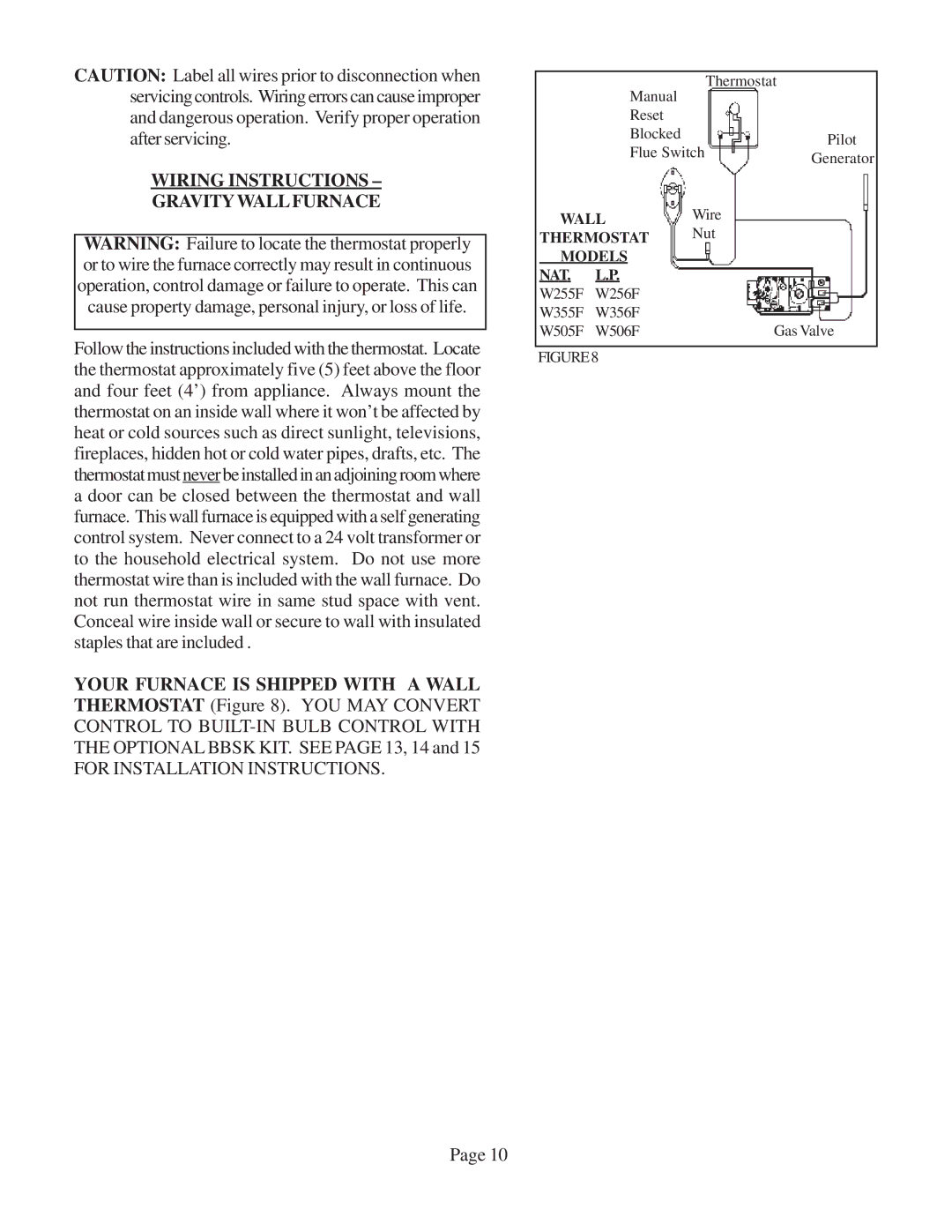 Louisville Tin and Stove W256F Wiring Instructions Gravitywallfurnace, For Installation Instructions, Wall, Thermostat 