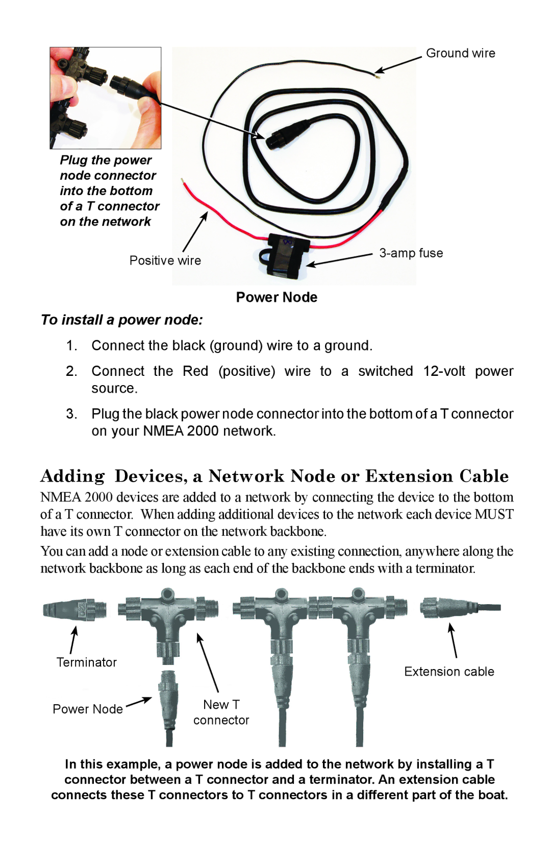 Lowrance electronic 000-0124-69 Adding Devices, a Network Node or Extension Cable, To install a power node 