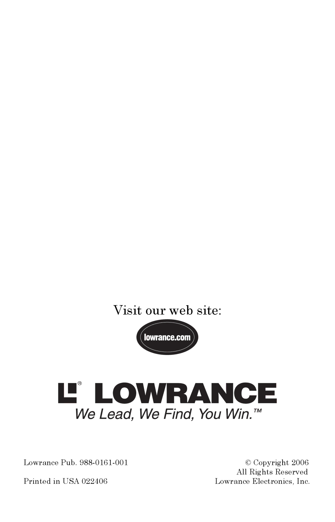 Lowrance electronic 100 installation instructions Visit our web site 