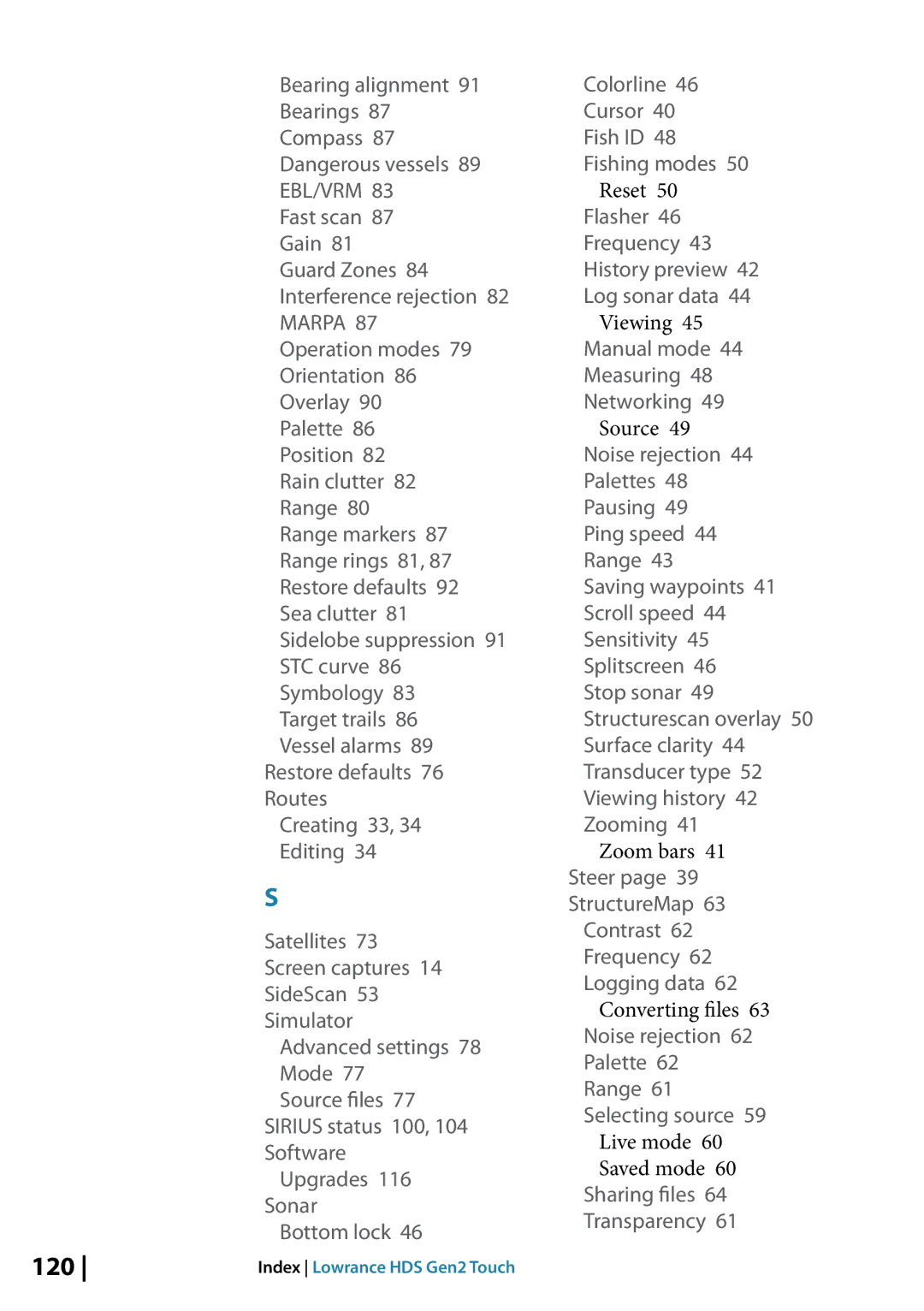 Lowrance electronic 10764001 120, Flasher 46 Frequency 43 History preview 42 Log sonar data, Range 61 Selecting source 