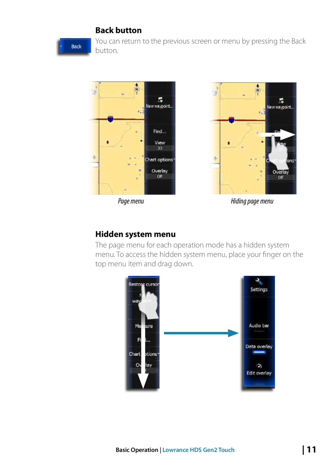 Lowrance electronic 10764001 manual Back button, Hidden system menu, Menu 