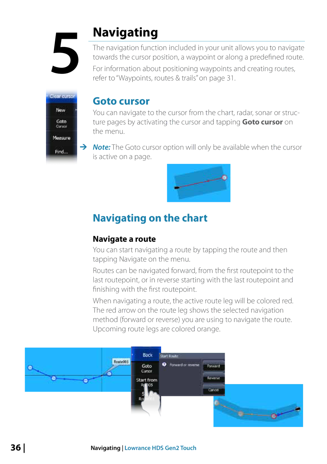 Lowrance electronic 10764001 manual Goto cursor, Navigating on the chart, Navigate a route, Menu 