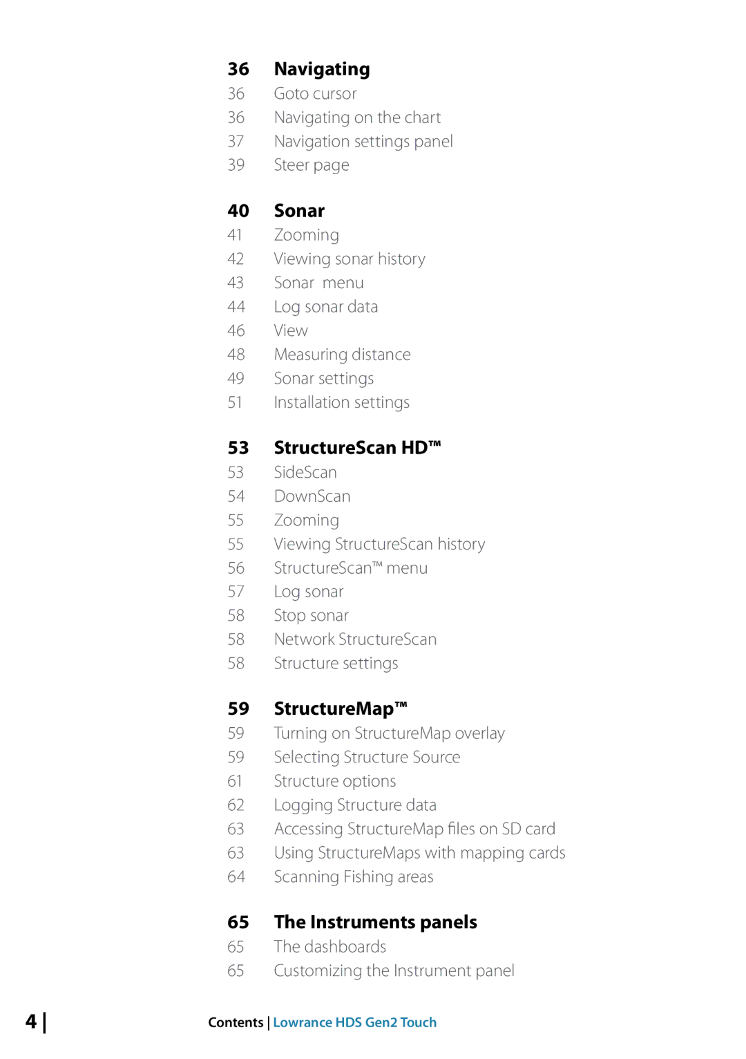 Lowrance electronic 10764001 manual Navigating, Sonar, StructureScan HD, StructureMap, Instruments panels 