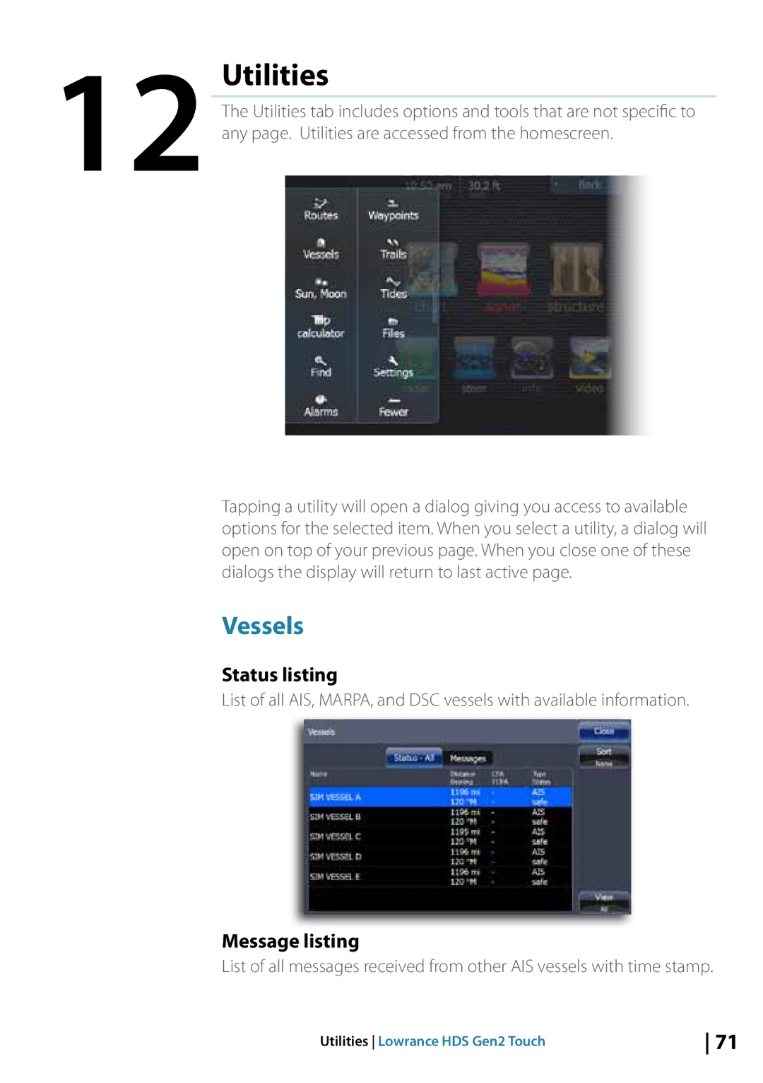 Lowrance electronic 10764001 manual Utilities, Vessels, Status listing, Message listing 