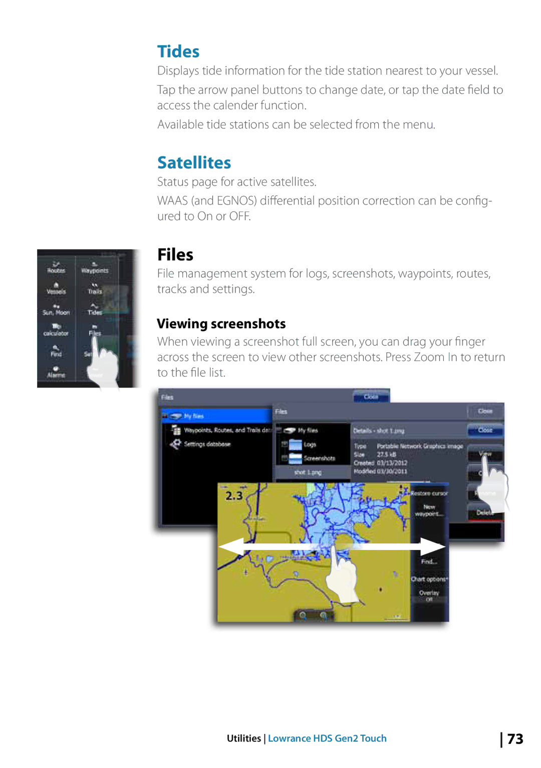 Lowrance electronic 10764001 manual Tides, Satellites, Viewing screenshots 