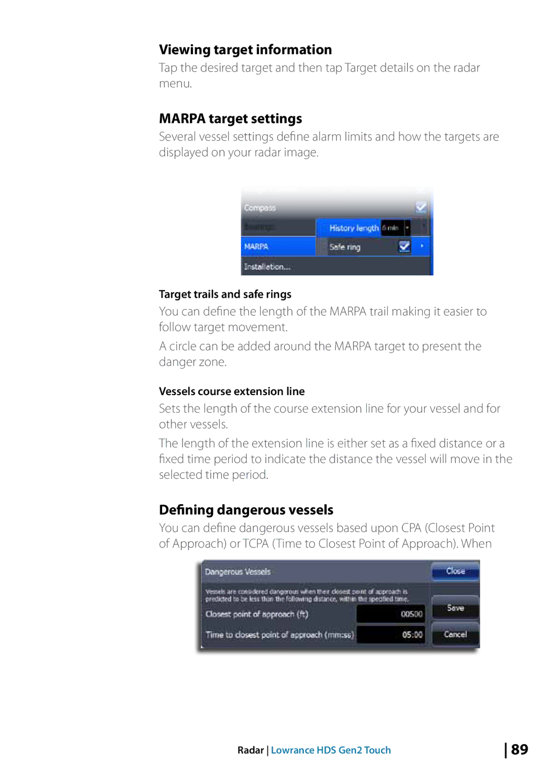 Lowrance electronic 10764001 manual Viewing target information, Marpa target settings, Defining dangerous vessels 