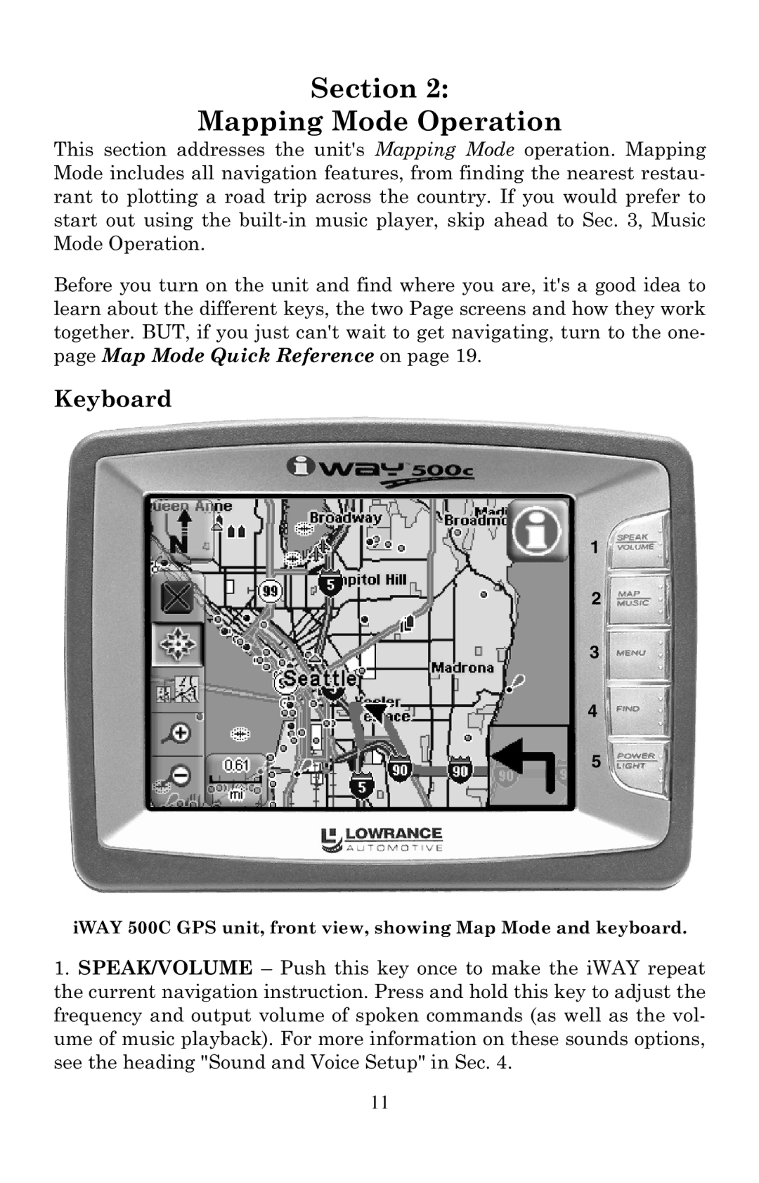 Lowrance electronic 500C manual Section Mapping Mode Operation, Keyboard 