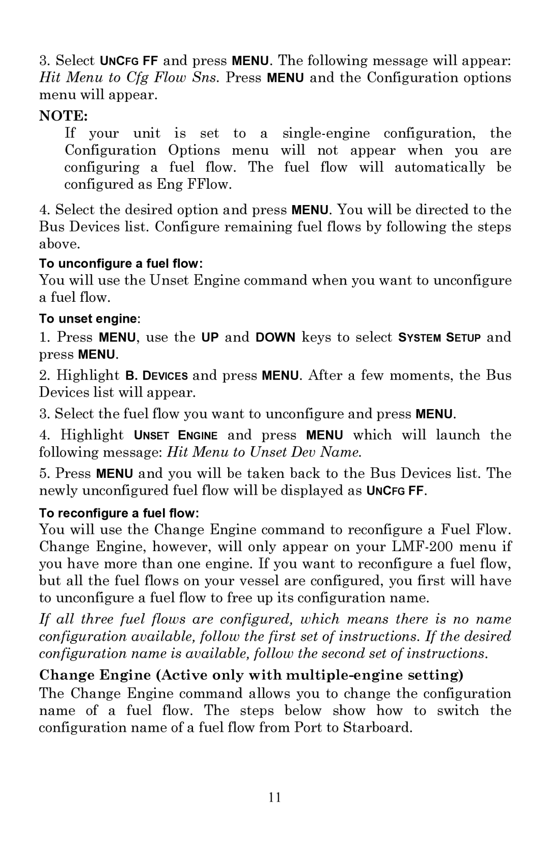 Lowrance electronic EP-60R installation instructions Change Engine Active only with multiple-engine setting 