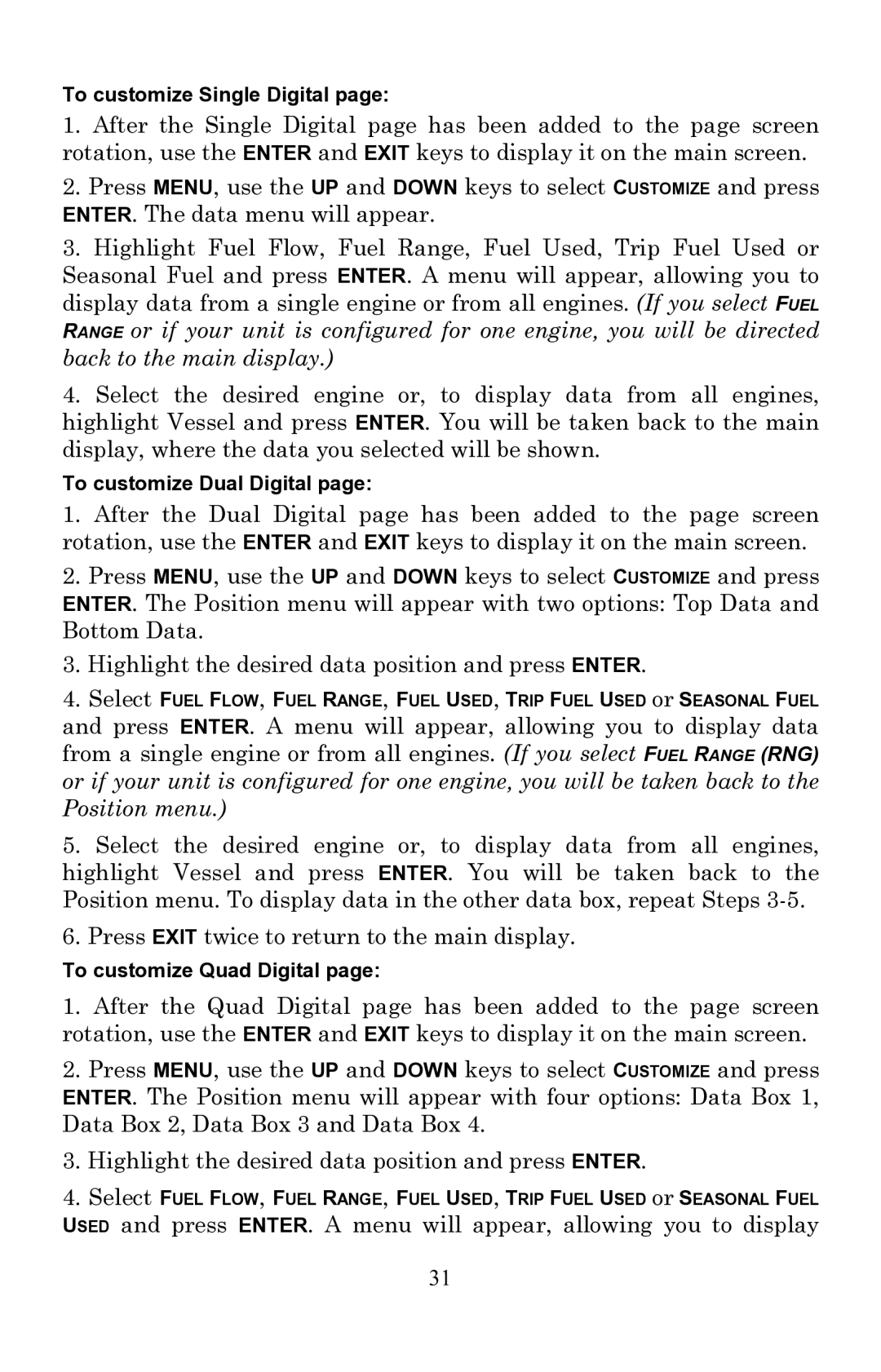 Lowrance electronic EP-60R installation instructions To customize Quad Digital 