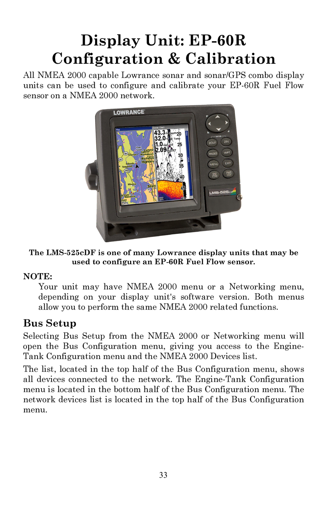 Lowrance electronic installation instructions Display Unit EP-60R Configuration & Calibration, Bus Setup 