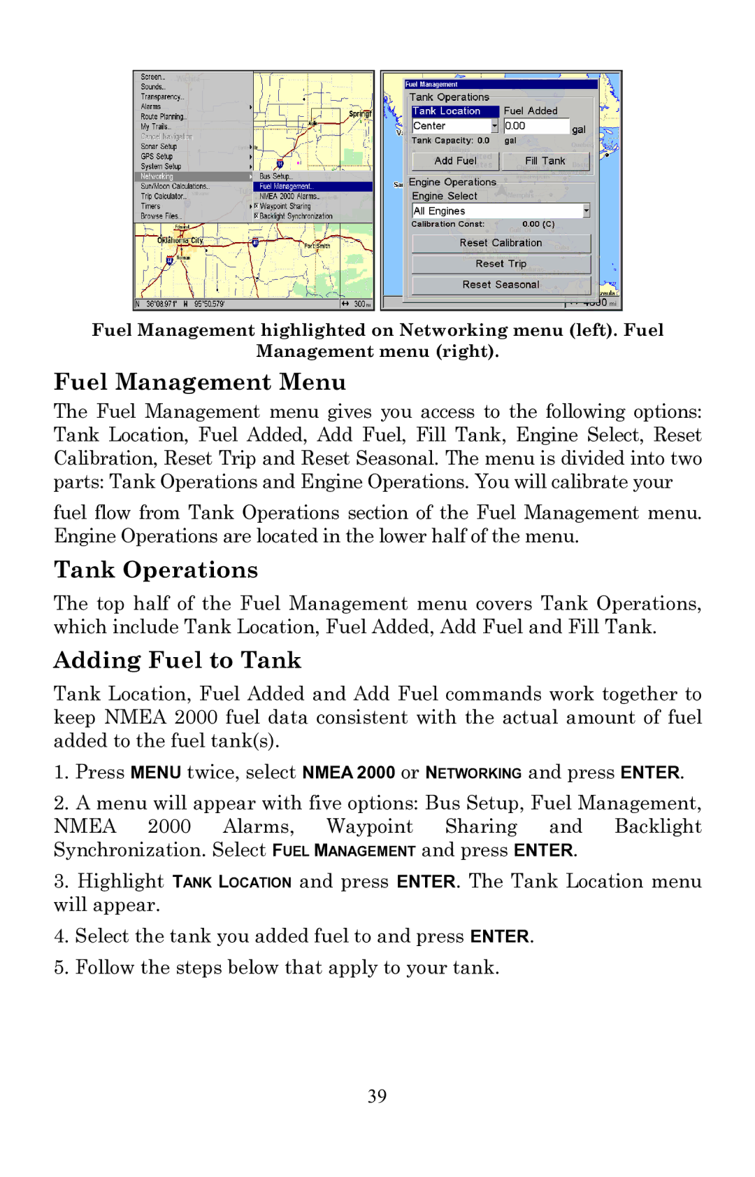 Lowrance electronic EP-60R installation instructions Fuel Management Menu, Tank Operations, Adding Fuel to Tank 