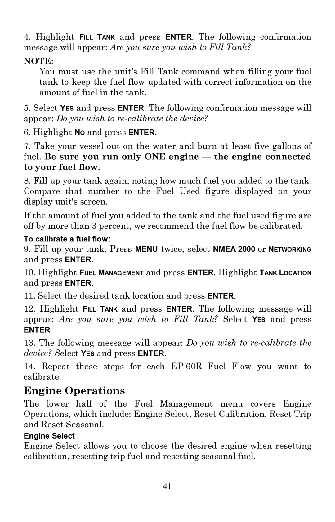 Lowrance electronic EP-60R installation instructions Engine Operations 