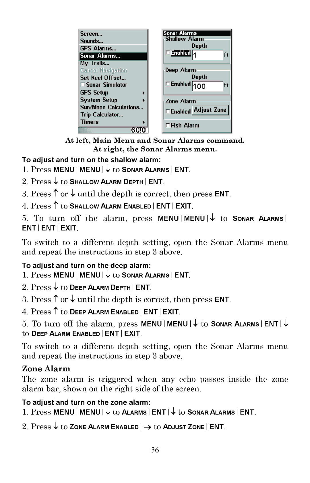 Lowrance electronic Fish Finder manual Zone Alarm, Press MENUMENU↓ to ALARMSENT↓ to Sonar Alarmsent 