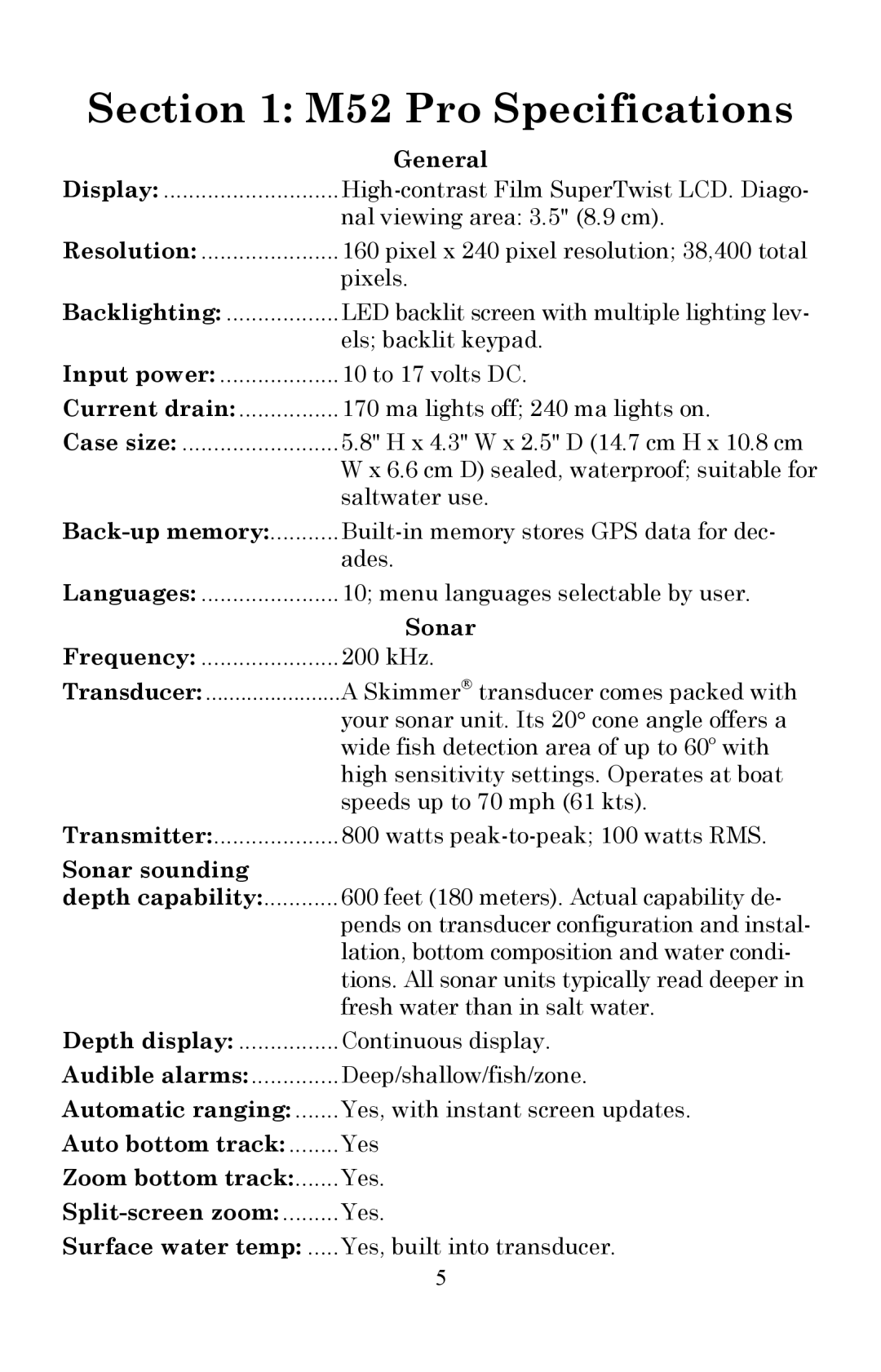 Lowrance electronic Fish Finder manual General, Back-up memory, Sonar sounding, Automatic ranging, Zoom bottom track 