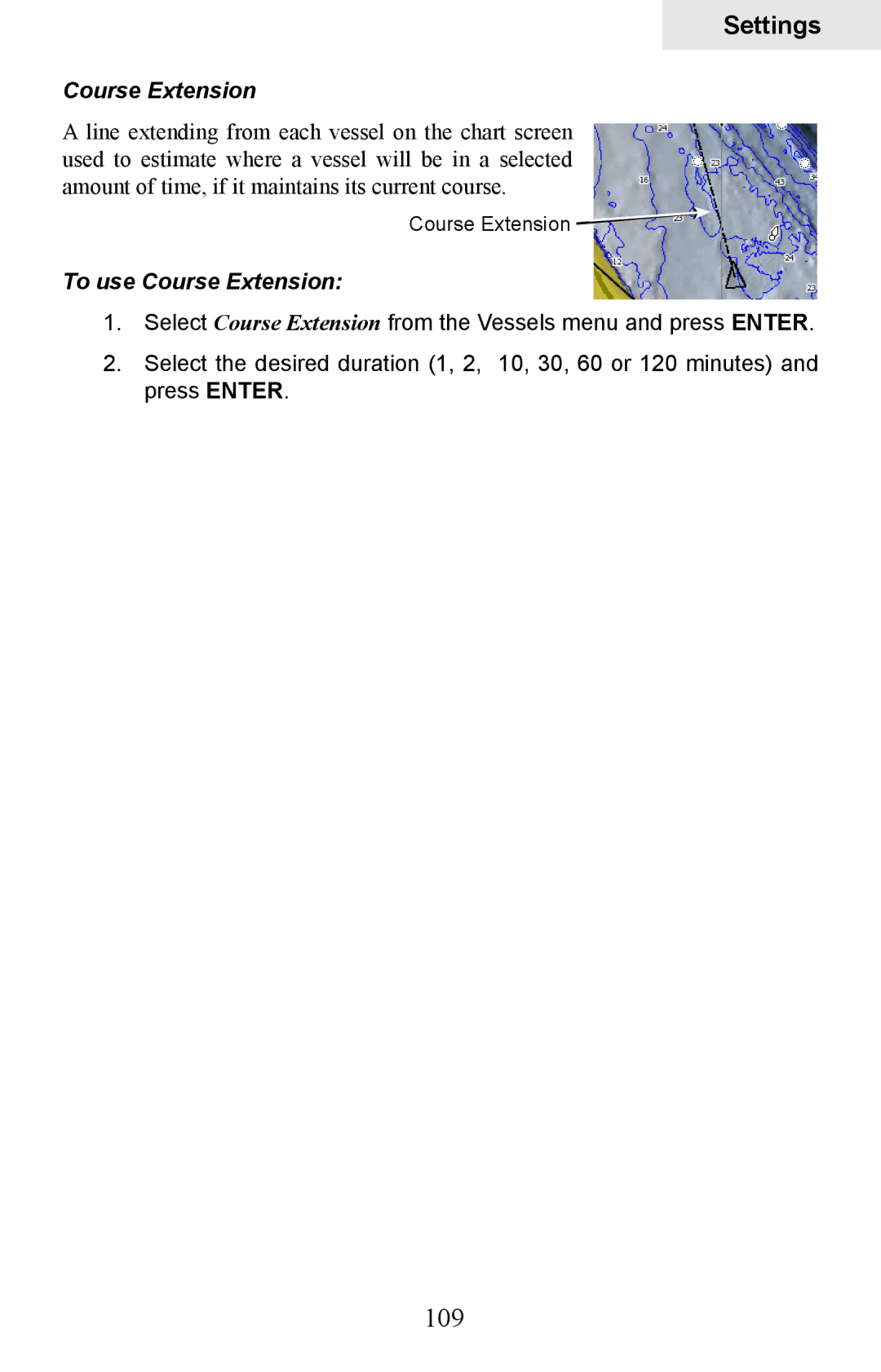 Lowrance electronic HDS-5, HDS-7 manual 109, To use Course Extension 