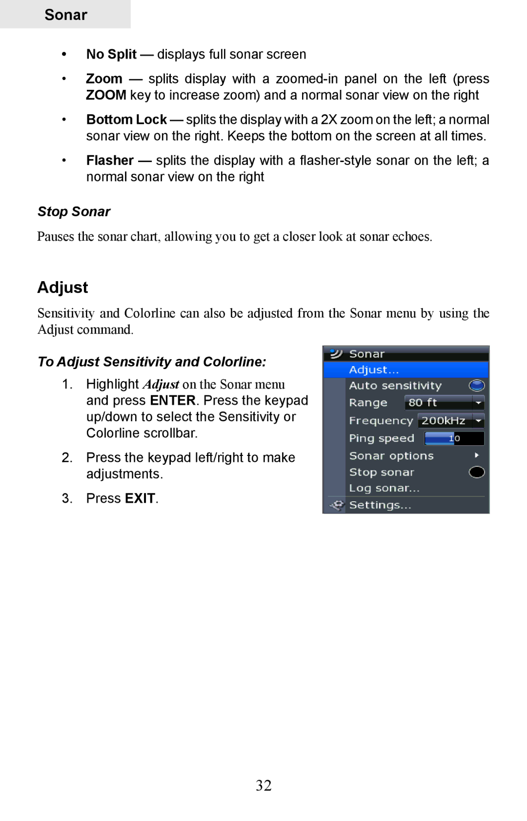 Lowrance electronic HDS-7, HDS-5 manual Stop Sonar, To Adjust Sensitivity and Colorline 