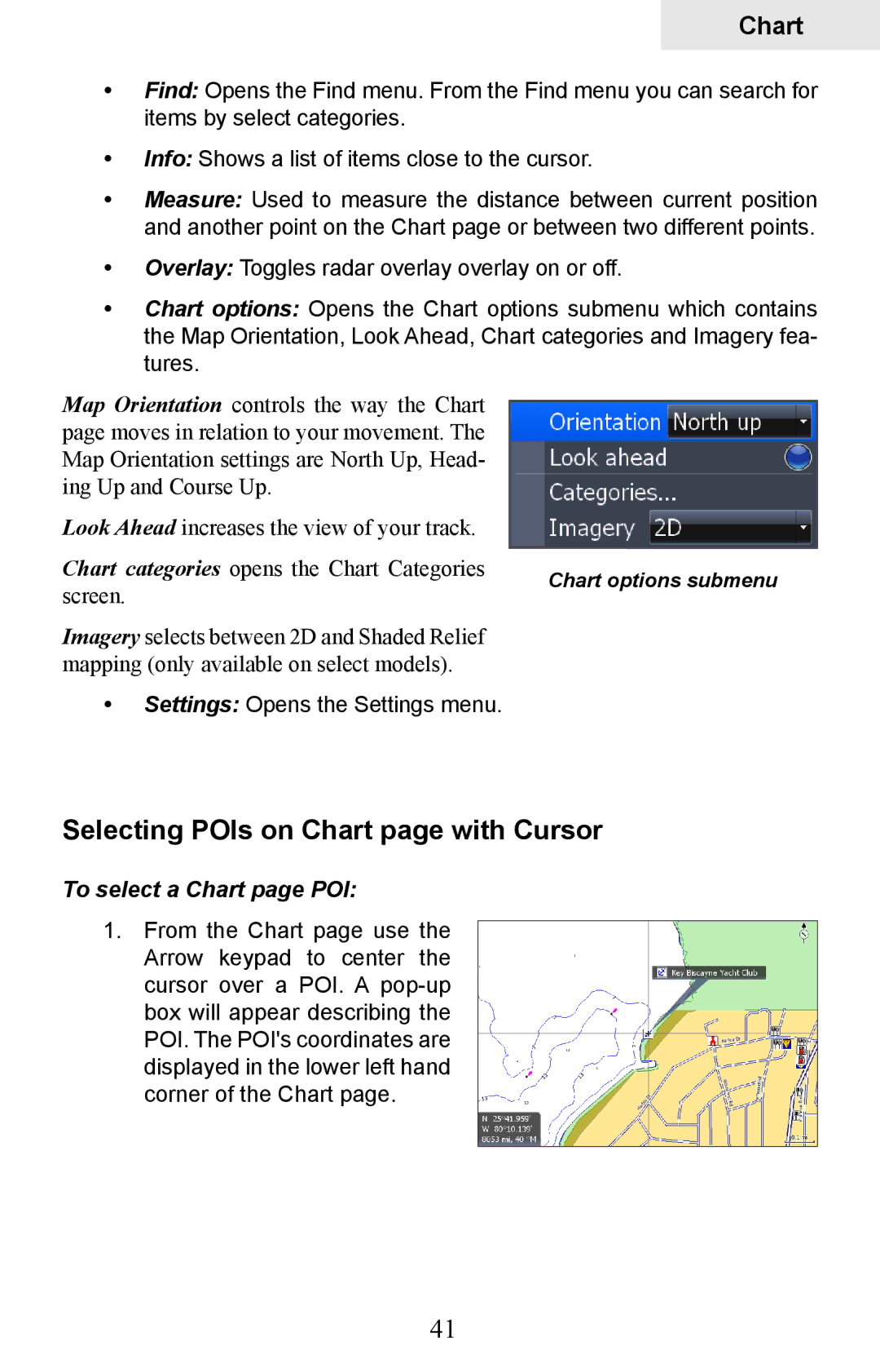 Lowrance electronic HDS-5, HDS-7 manual Selecting POIs on Chart page with Cursor, To select a Chart page POI 