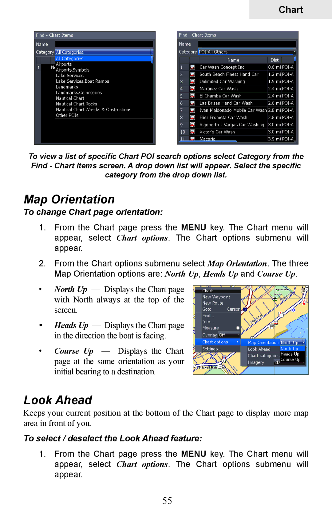 Lowrance electronic HDS-5, HDS-7 manual Map Orientation, Look Ahead, To change Chart page orientation 