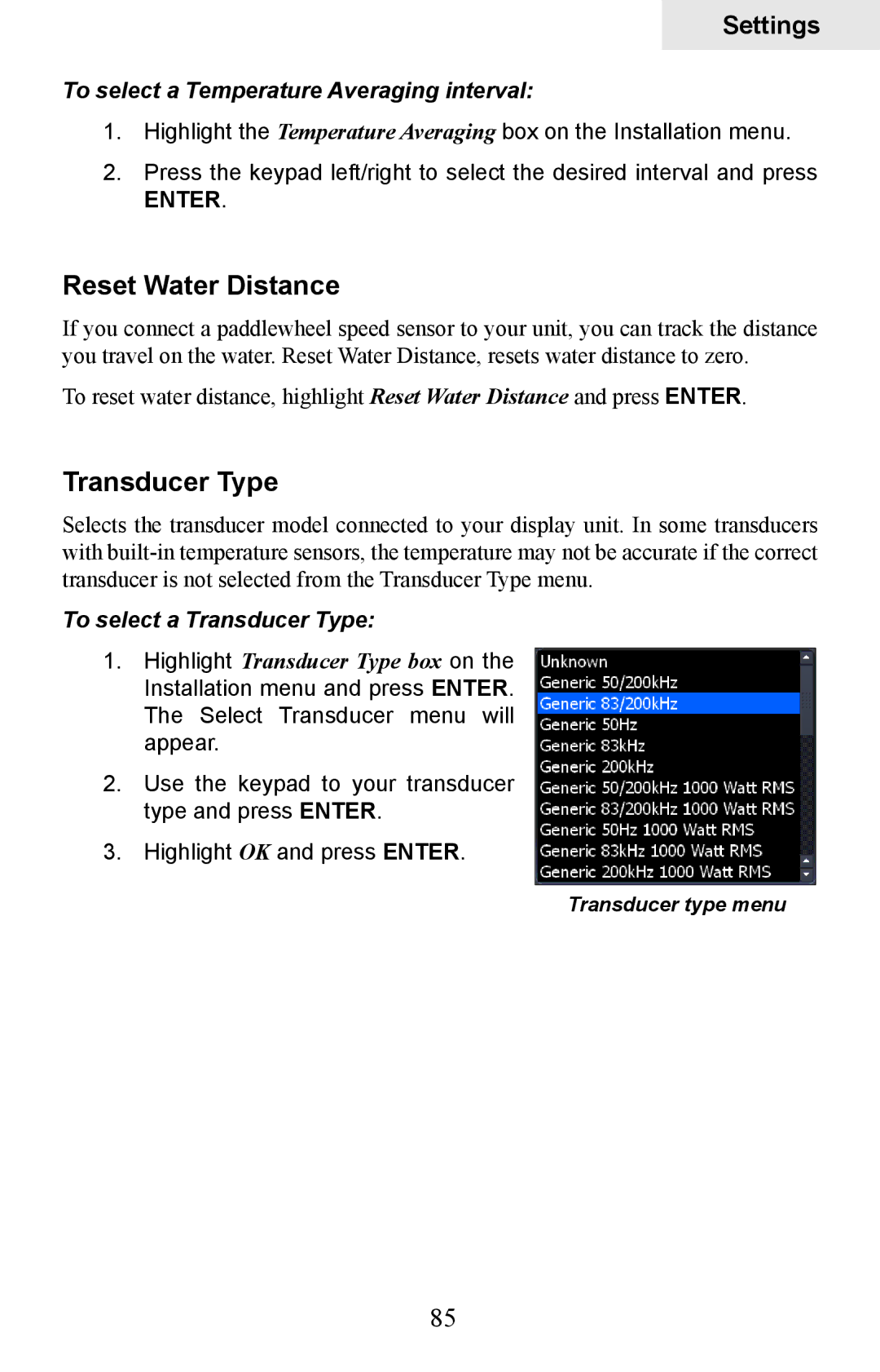 Lowrance electronic HDS-5, HDS-7 manual Reset Water Distance, Transducer Type, To select a Temperature Averaging interval 