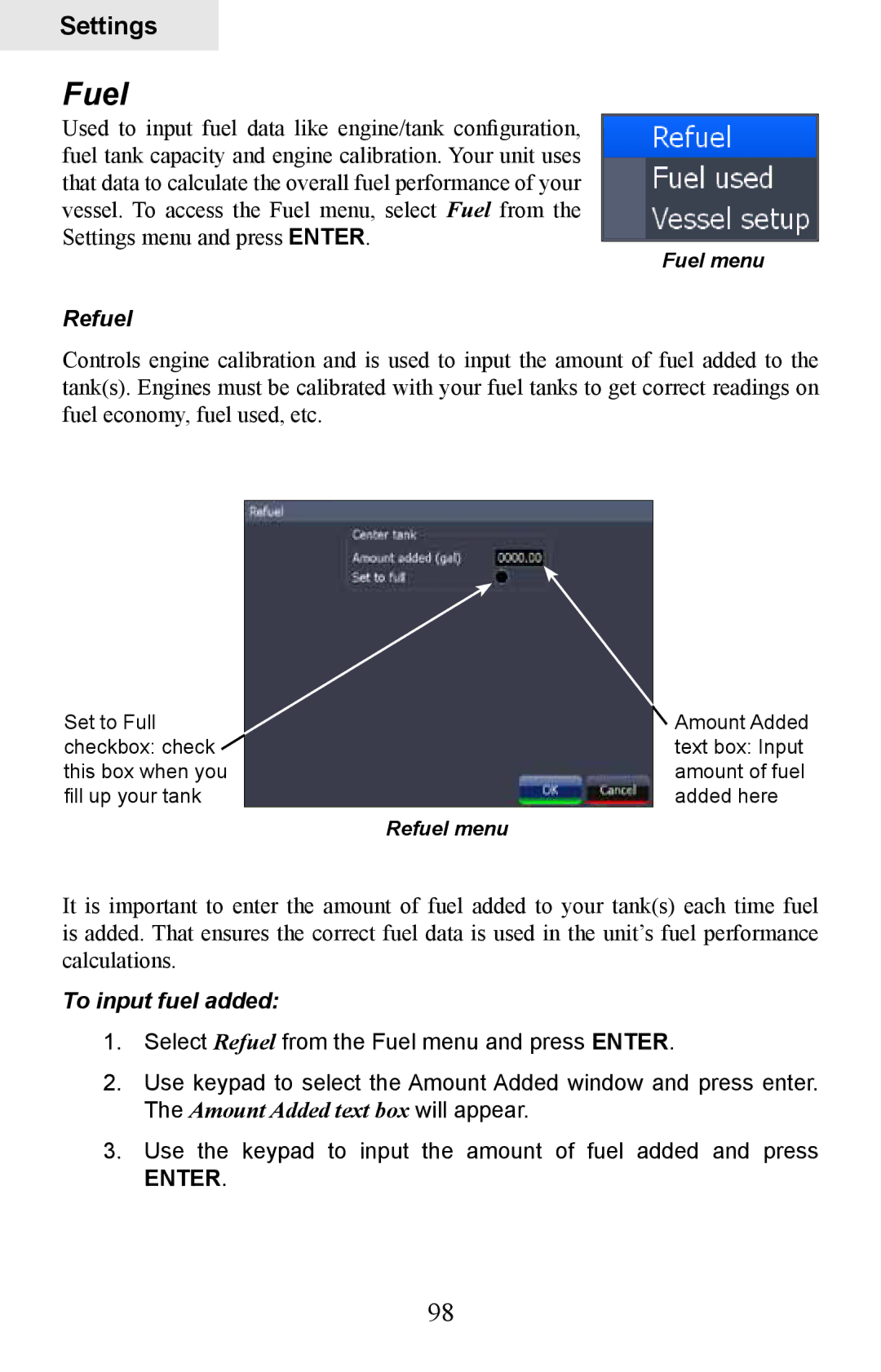Lowrance electronic HDS-8M, HDS-10M operation manual Fuel, Refuel, To input fuel added 