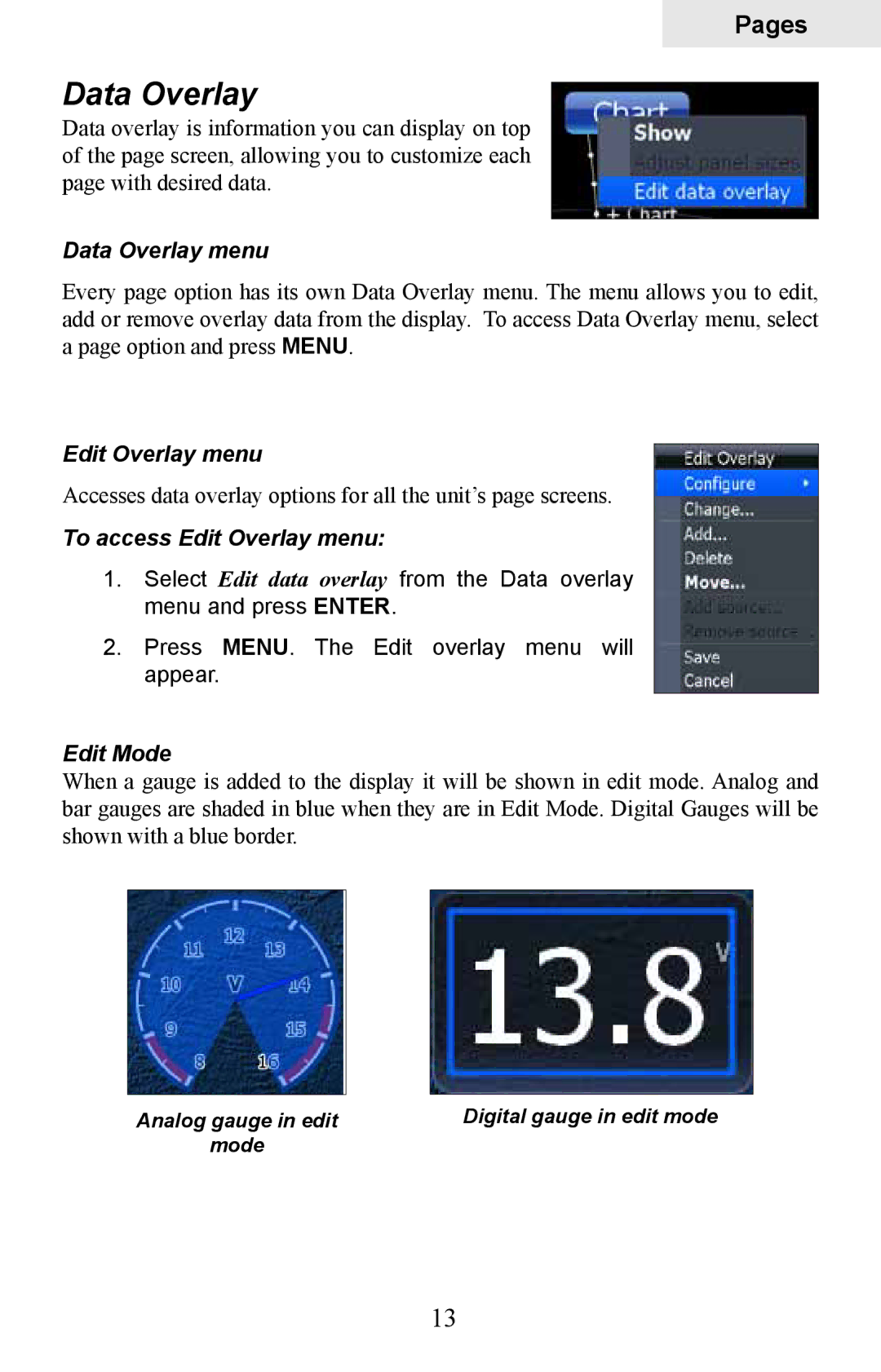 Lowrance electronic HDS-8M, HDS-10M operation manual Data Overlay menu, To access Edit Overlay menu, Edit Mode 