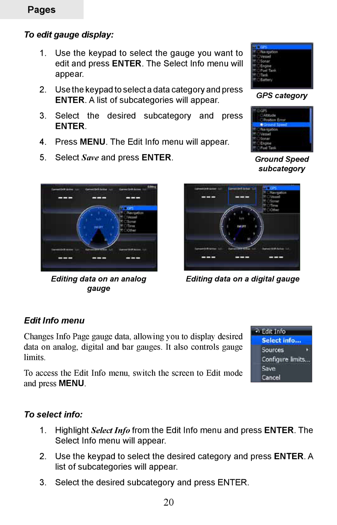 Lowrance electronic HDS-8M, HDS-10M operation manual To edit gauge display, Edit Info menu, To select info 