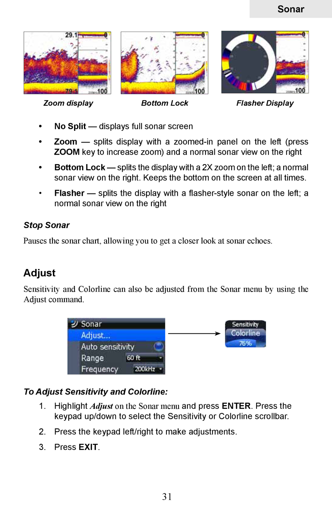 Lowrance electronic HDS-10M, HDS-8M operation manual Stop Sonar, To Adjust Sensitivity and Colorline 