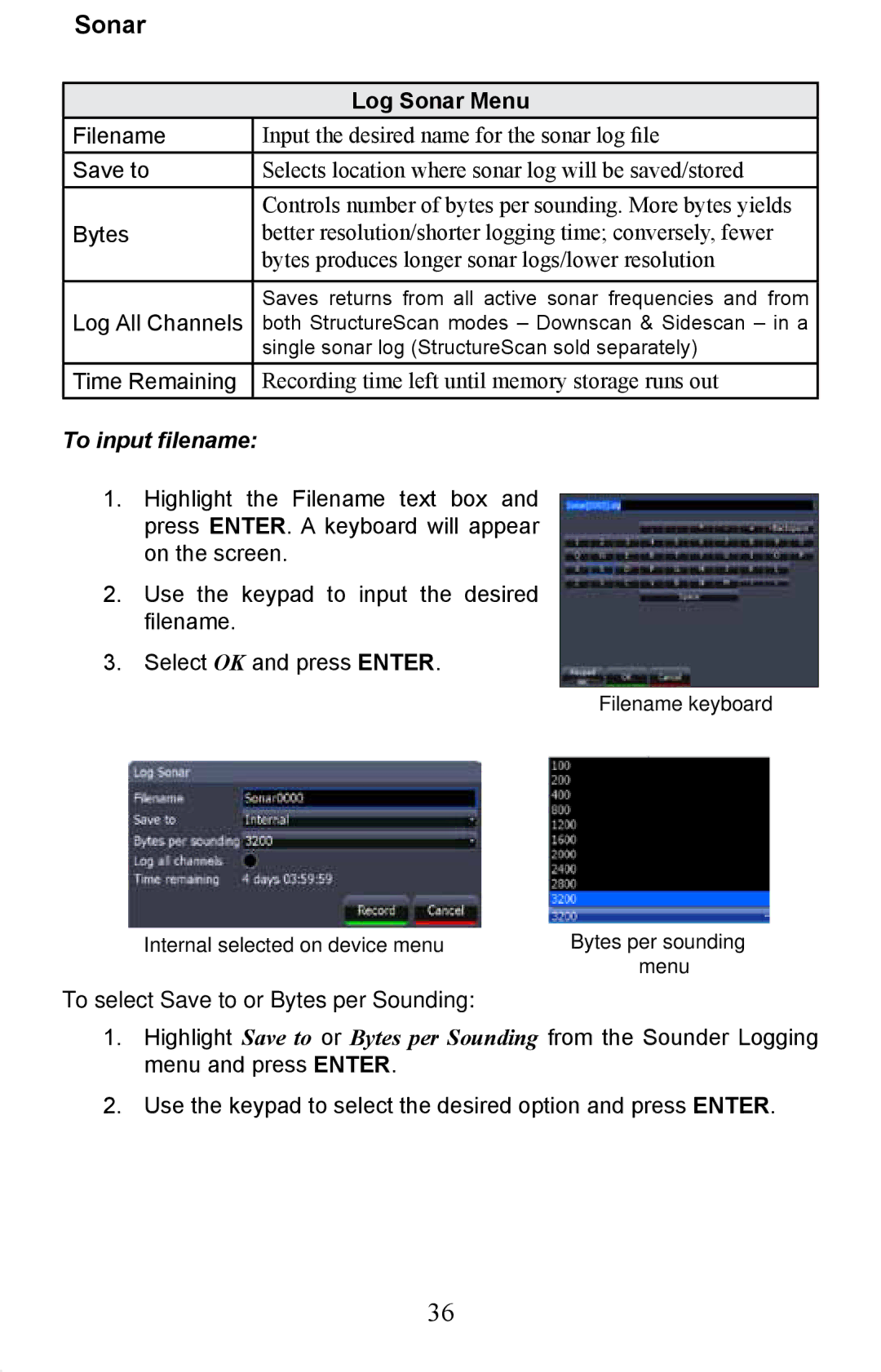 Lowrance electronic HDS-8M, HDS-10M operation manual To input filename, To select Save to or Bytes per Sounding 