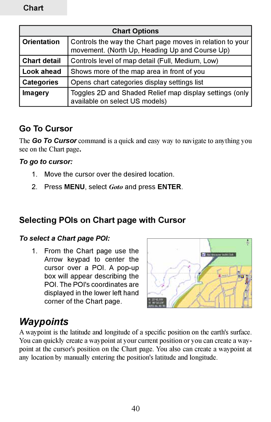 Lowrance electronic HDS-10, HDS-8M Waypoints, Go To Cursor, Selecting POIs on Chart page with Cursor, To go to cursor 