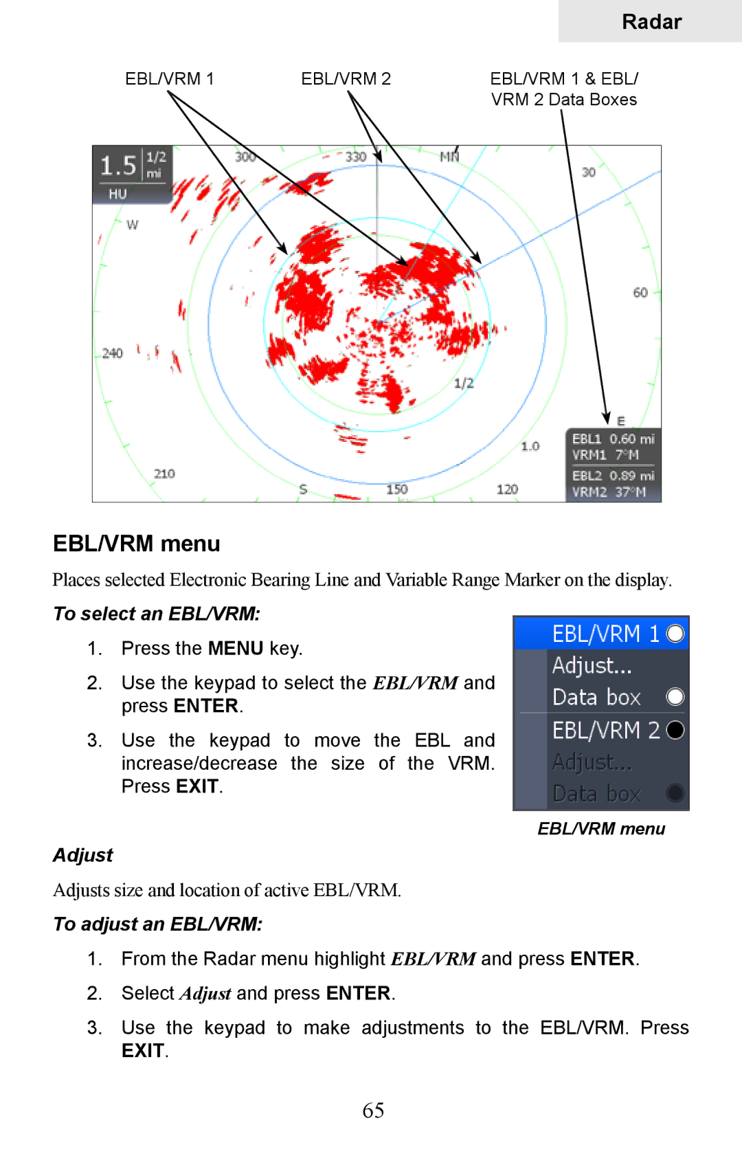 Lowrance electronic HDS-8M, HDS-10M operation manual EBL/VRM menu, To select an EBL/VRM, Adjust, To adjust an EBL/VRM 