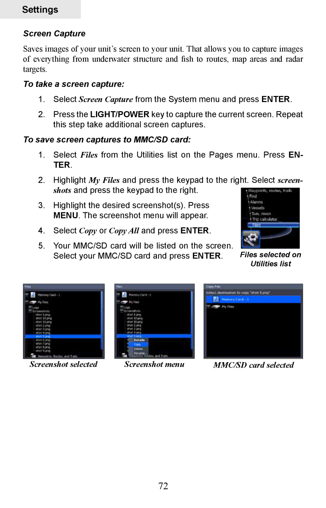 Lowrance electronic HDS-10, HDS-8M Screen Capture, To take a screen capture, To save screen captures to MMC/SD card 