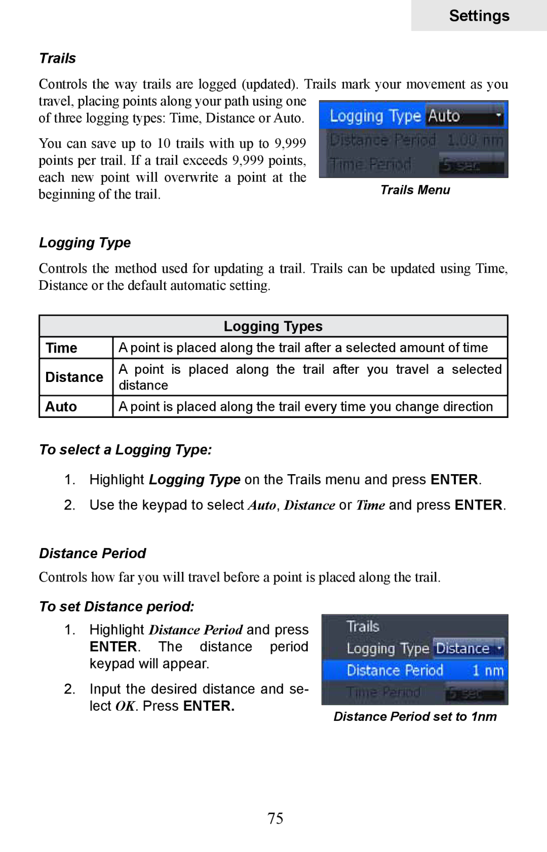 Lowrance electronic HDS-10M, HDS-8M Trails, To select a Logging Type, Distance Period, To set Distance period 