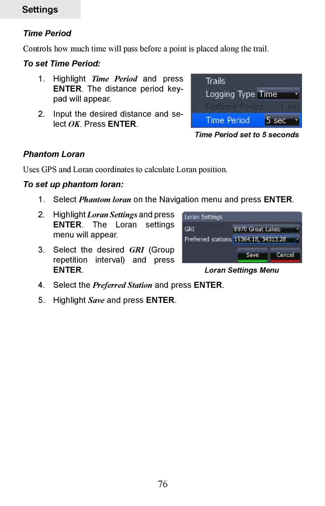 Lowrance electronic HDS-8M, HDS-10M operation manual To set Time Period, Phantom Loran, To set up phantom loran 