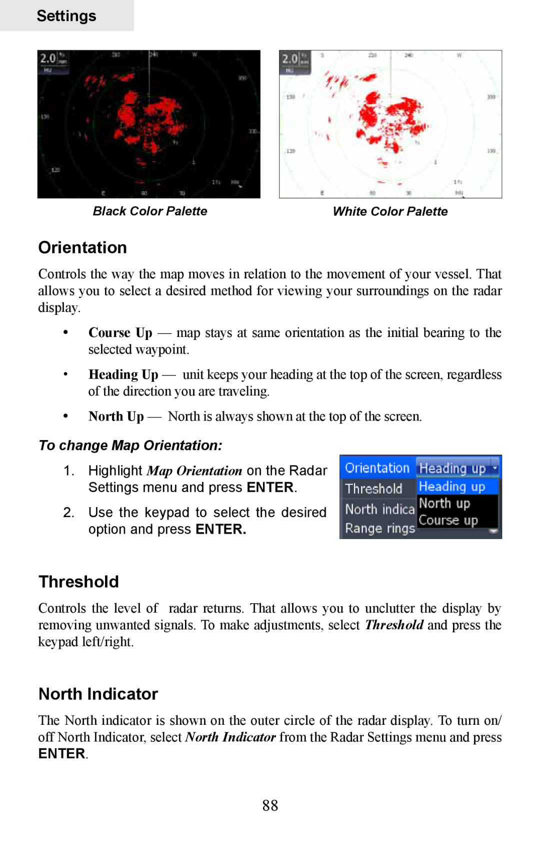 Lowrance electronic HDS-8M, HDS-10M operation manual Threshold, North Indicator, To change Map Orientation 