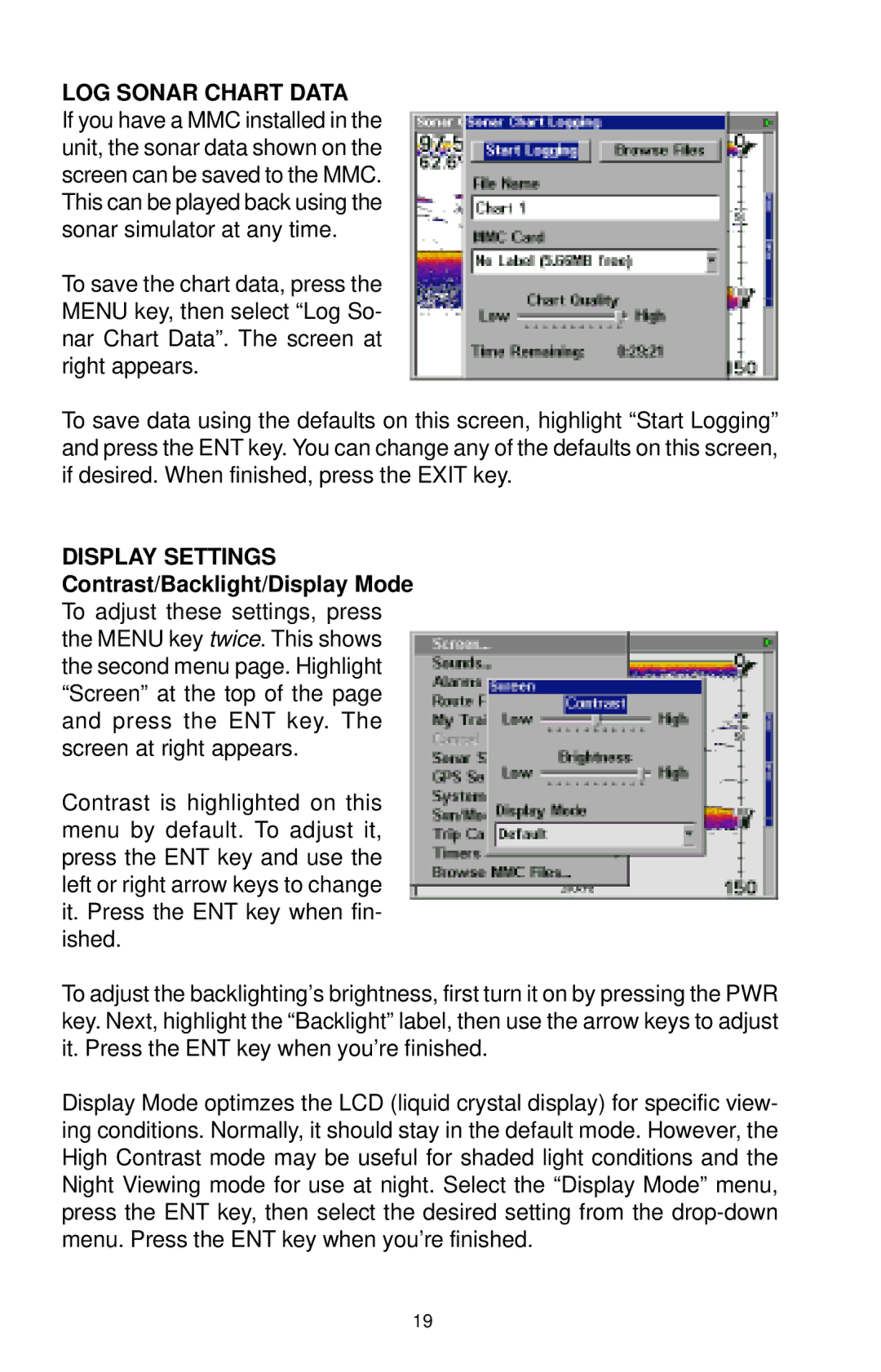 Lowrance electronic LCX-15CT, LCX-15CI manual LOG Sonar Chart Data 