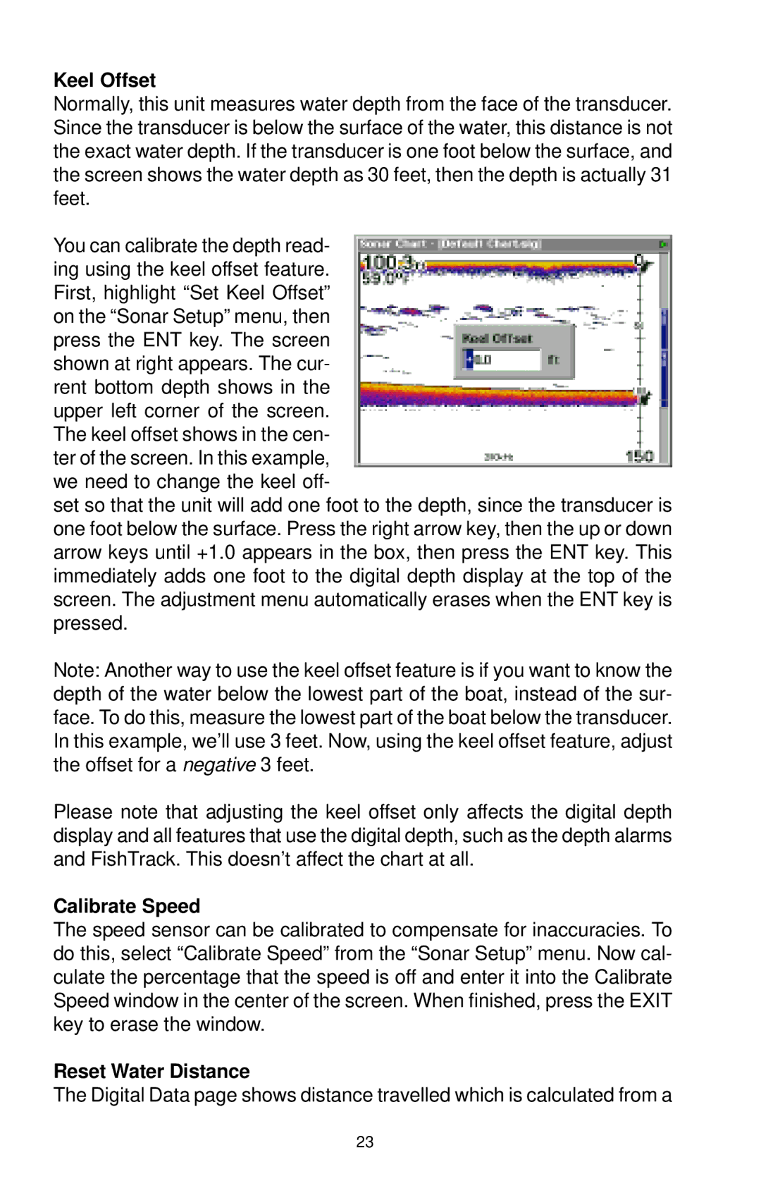Lowrance electronic LCX-15CT, LCX-15CI manual Keel Offset, Calibrate Speed, Reset Water Distance 